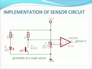 IMPLEMENTATION OF SENSOR CIRCUIT

 