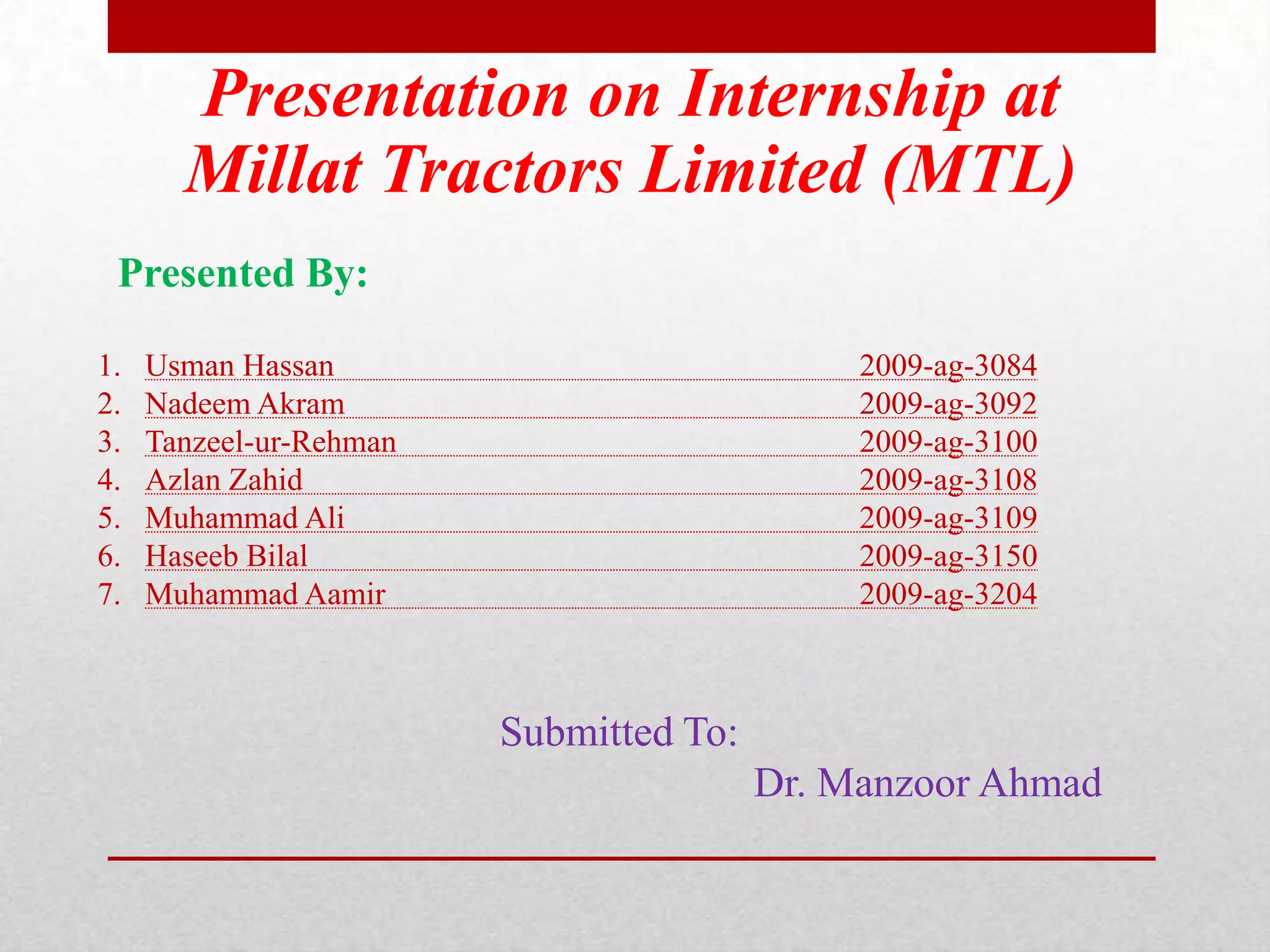 Presentation.... Internship at Millat Tractors Limited (MTL) | PPTX