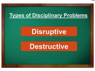 Handling Disciplinary Problem in the classroom | PPTX