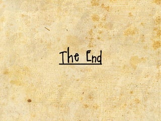 The End
 