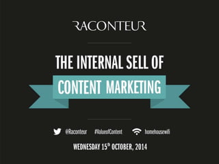 The Internal Sell of Content Marketing