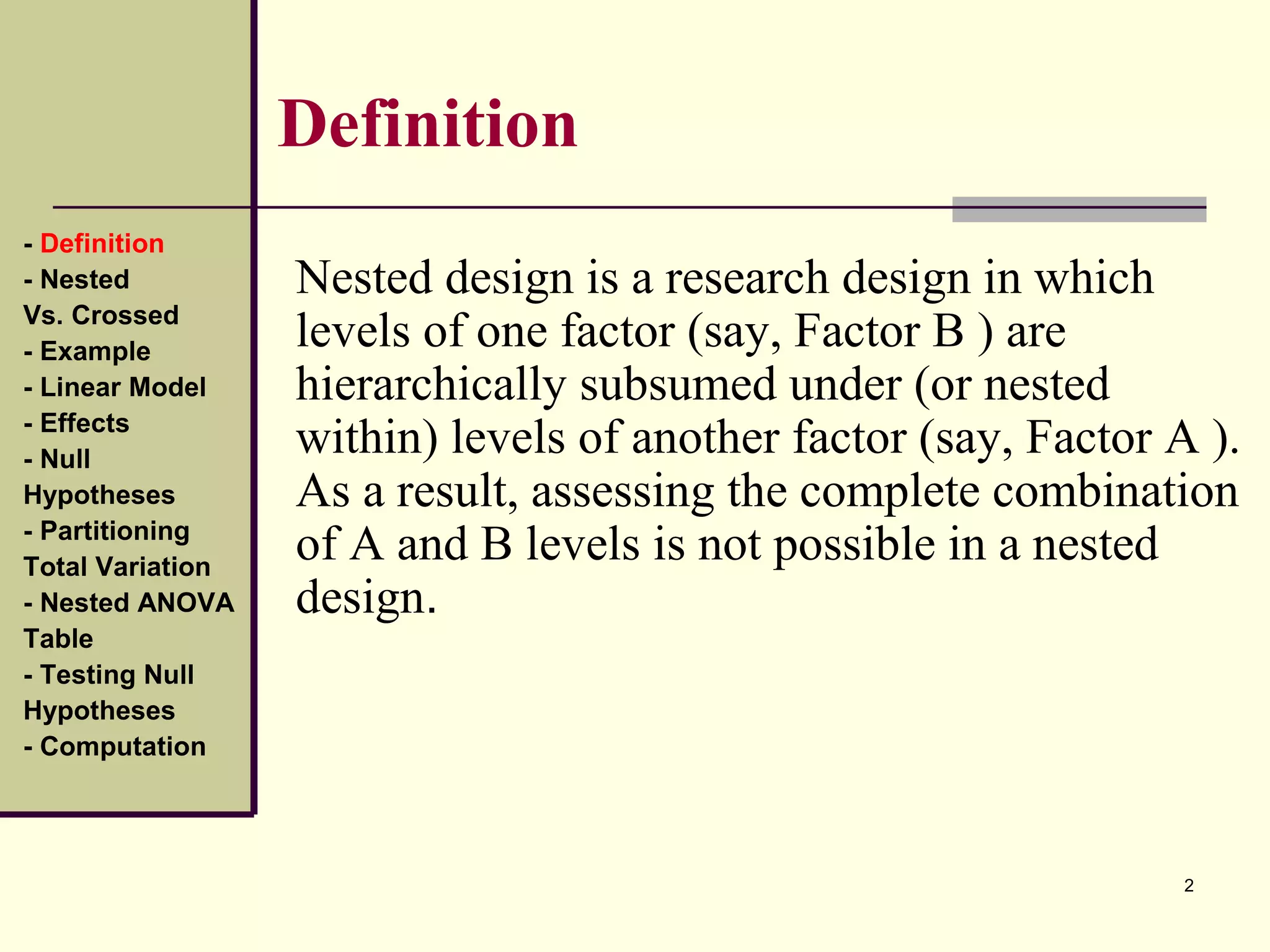NESTED DESIGNS | PPT