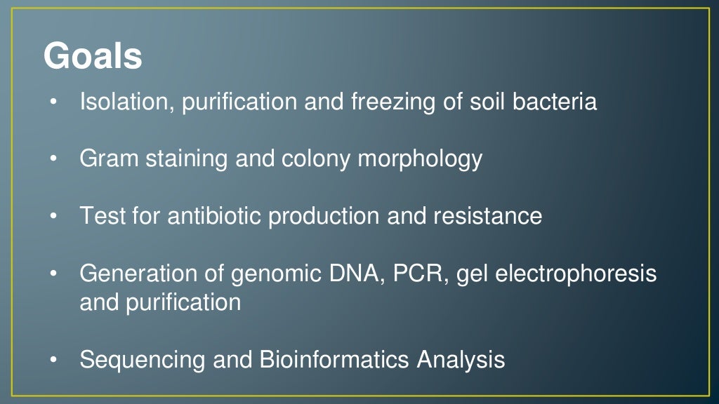 Isolation and Characterization of Bacteria from Tropical Soil