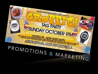 P R O M O T I O N S & M A R K E T I N G
 