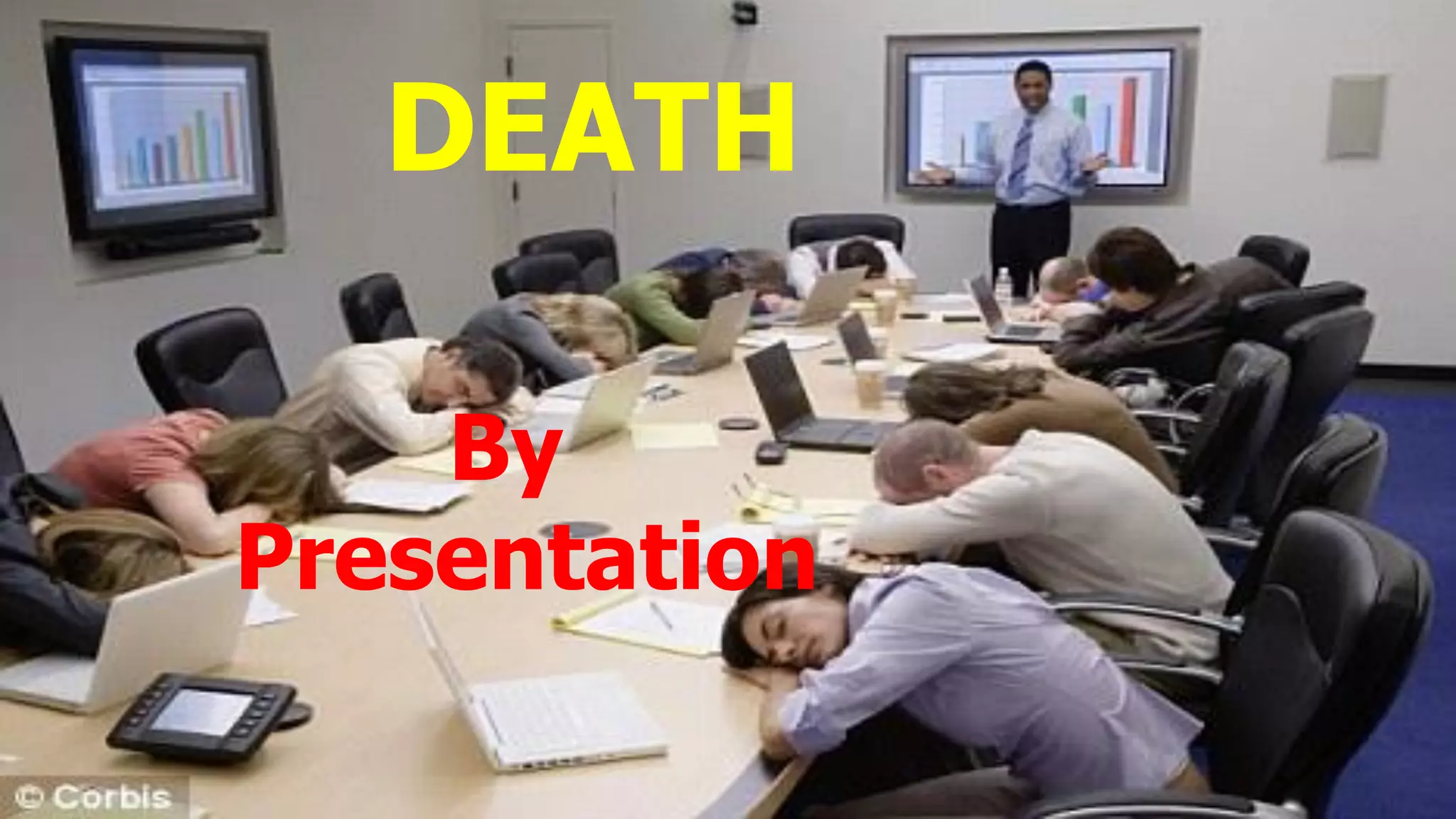 DEATH
By
Presentation
 
