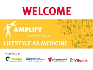 April 2015 Amplify - Lifestyle as Medicine