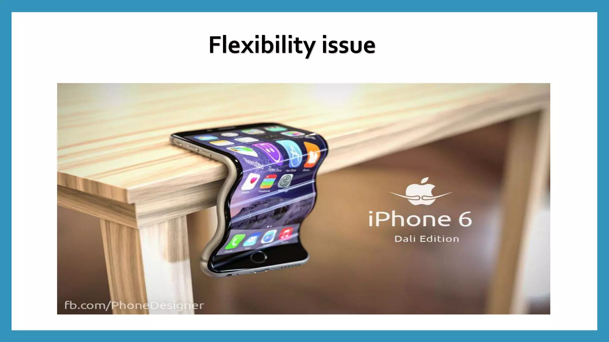 Flexibility issue
 