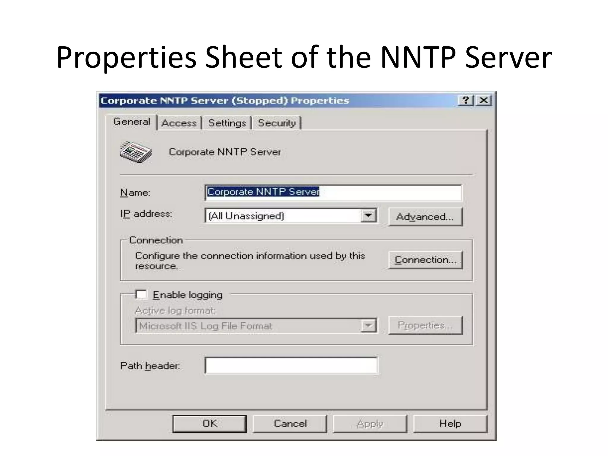 Properties Sheet of the NNTP Server
 