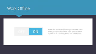 Work Offline
 