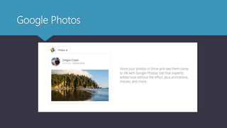 Google Photos
 