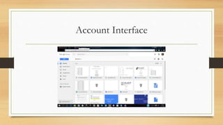 Account Interface
 