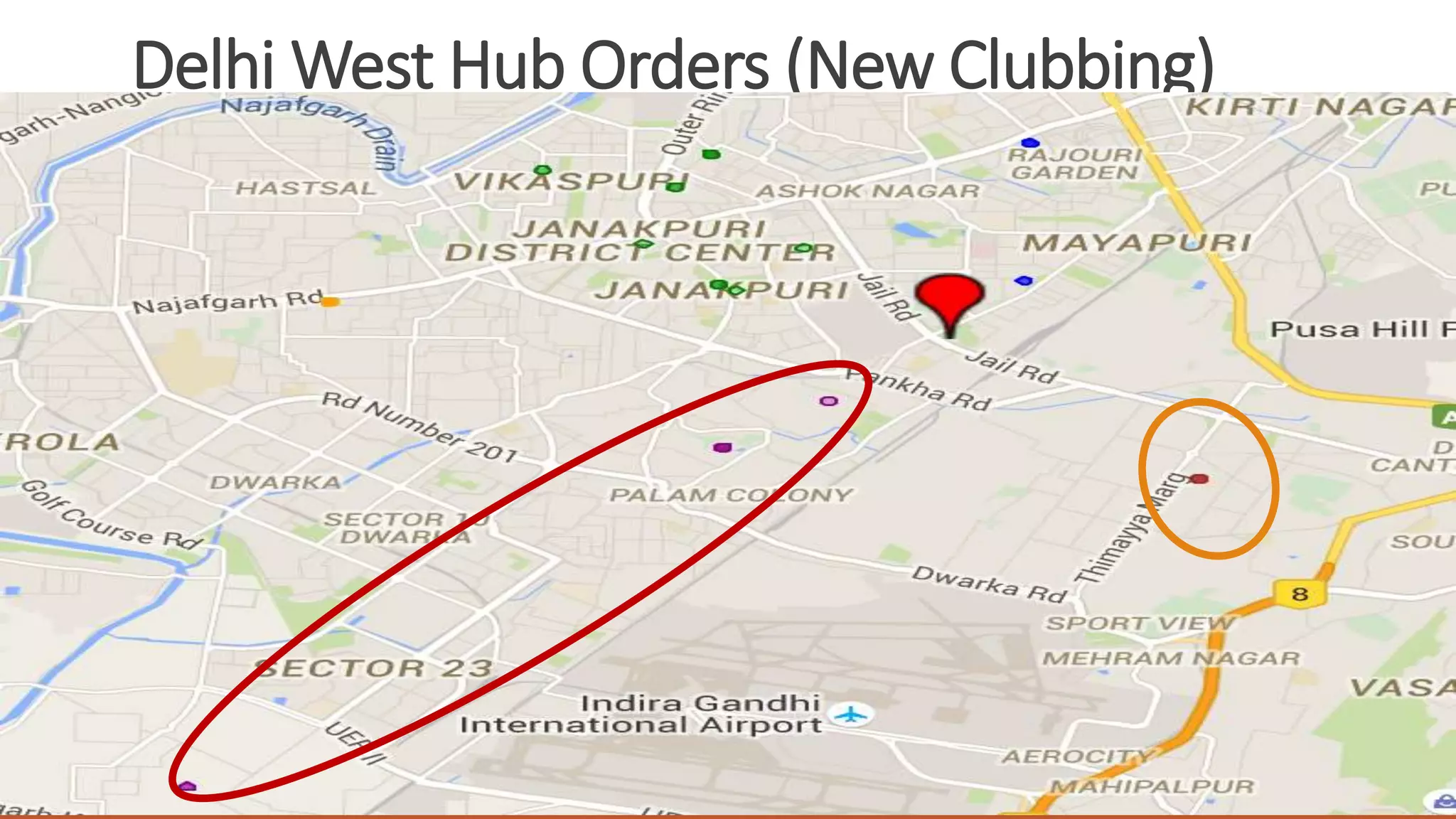Delhi West Hub Orders (New Clubbing)
19
 
