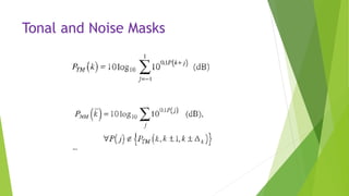 Tonal and Noise Masks
 