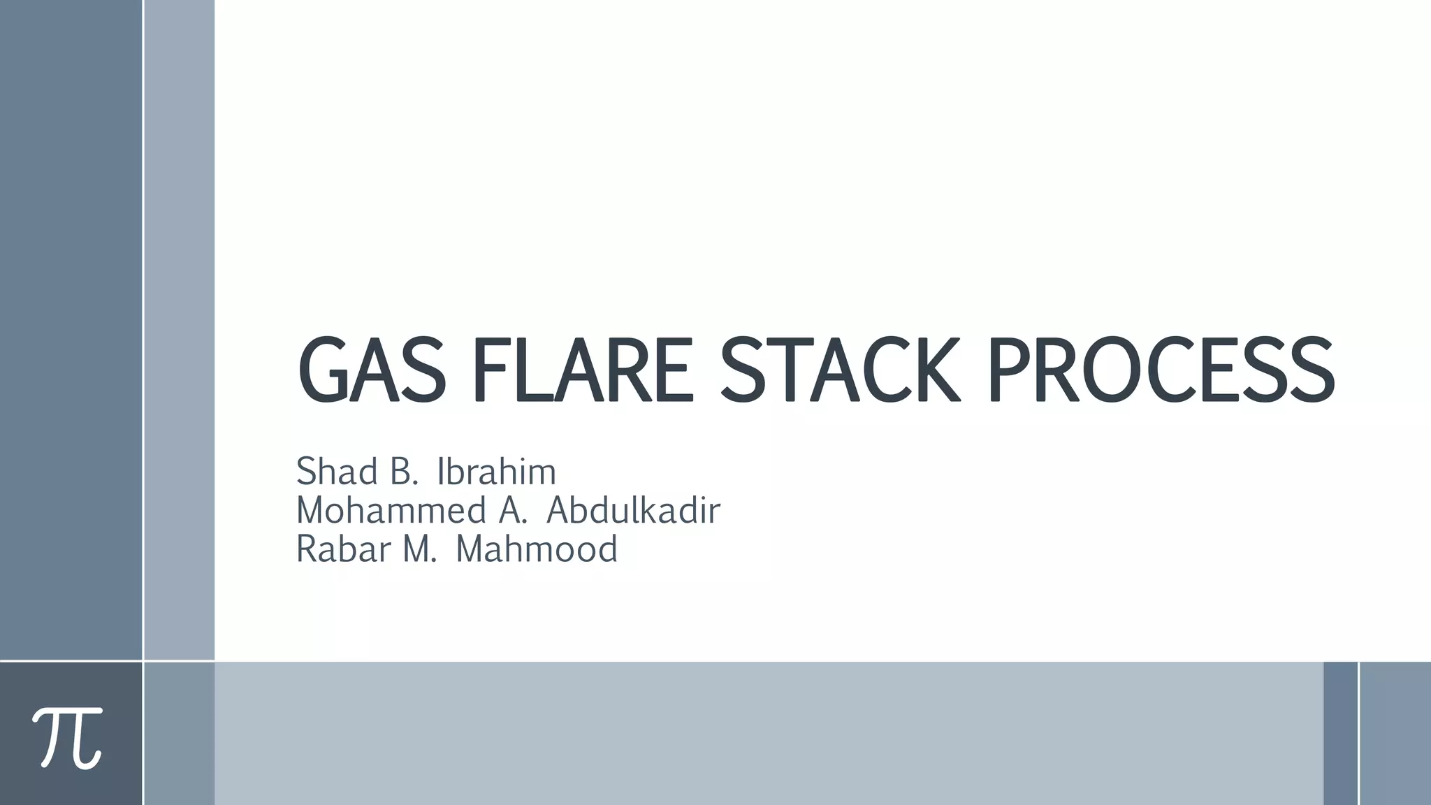 Gas Flare Stack Process | PPTX