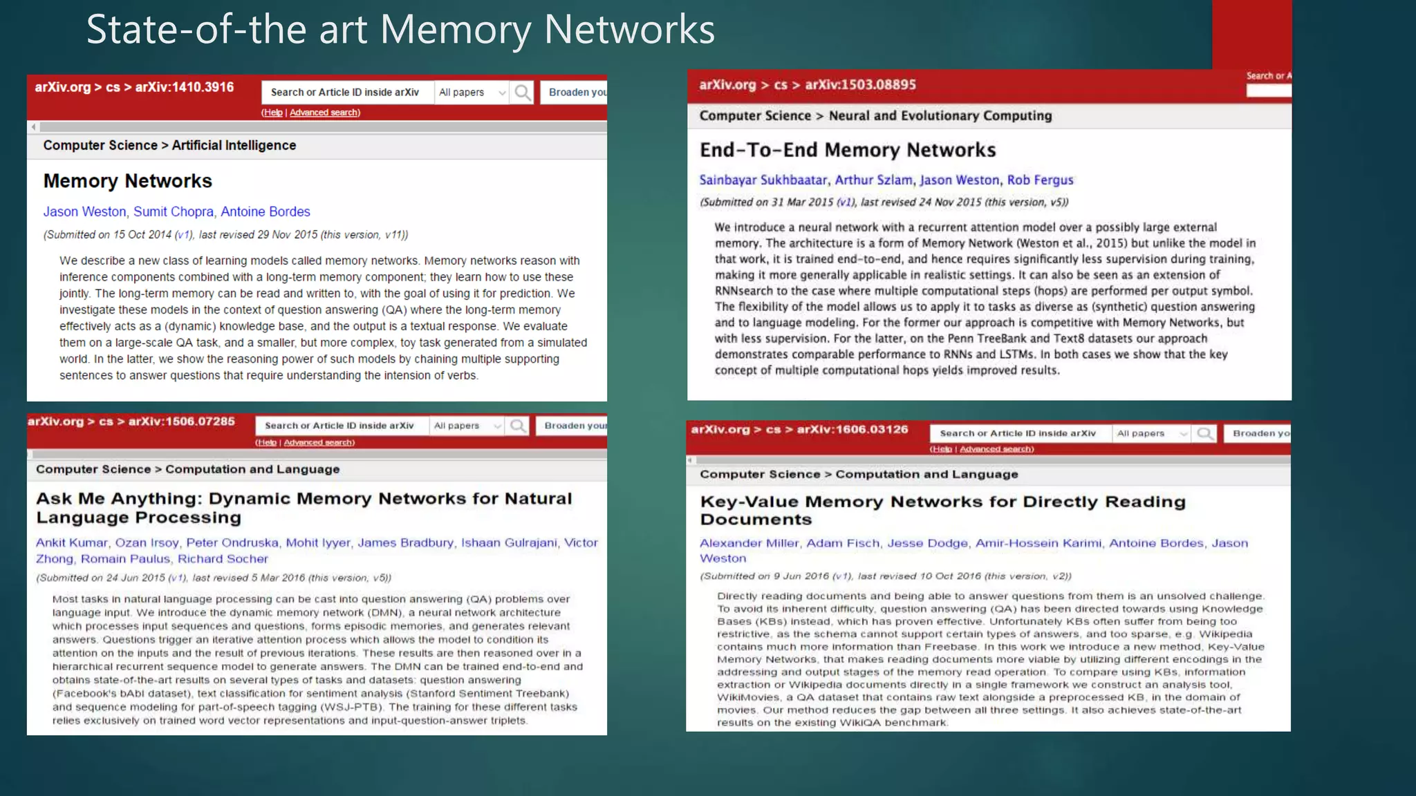 State-of-the art Memory Networks
 