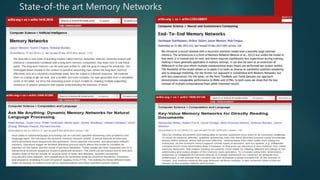 State-of-the art Memory Networks
 