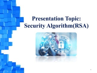 RSA algorithem | PPTX