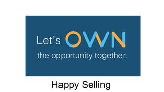 Happy Selling
 