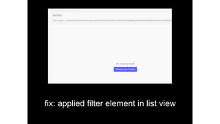 ﬁx: applied ﬁlter element in list view
 