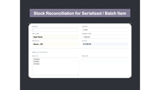 Stock Reconciliation for Serialized / Batch Item
 