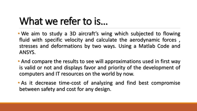Modeling and Structural Analysis of a Wing [FSI ANSYS&MATLAB] | PPT