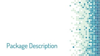 Package Description
 