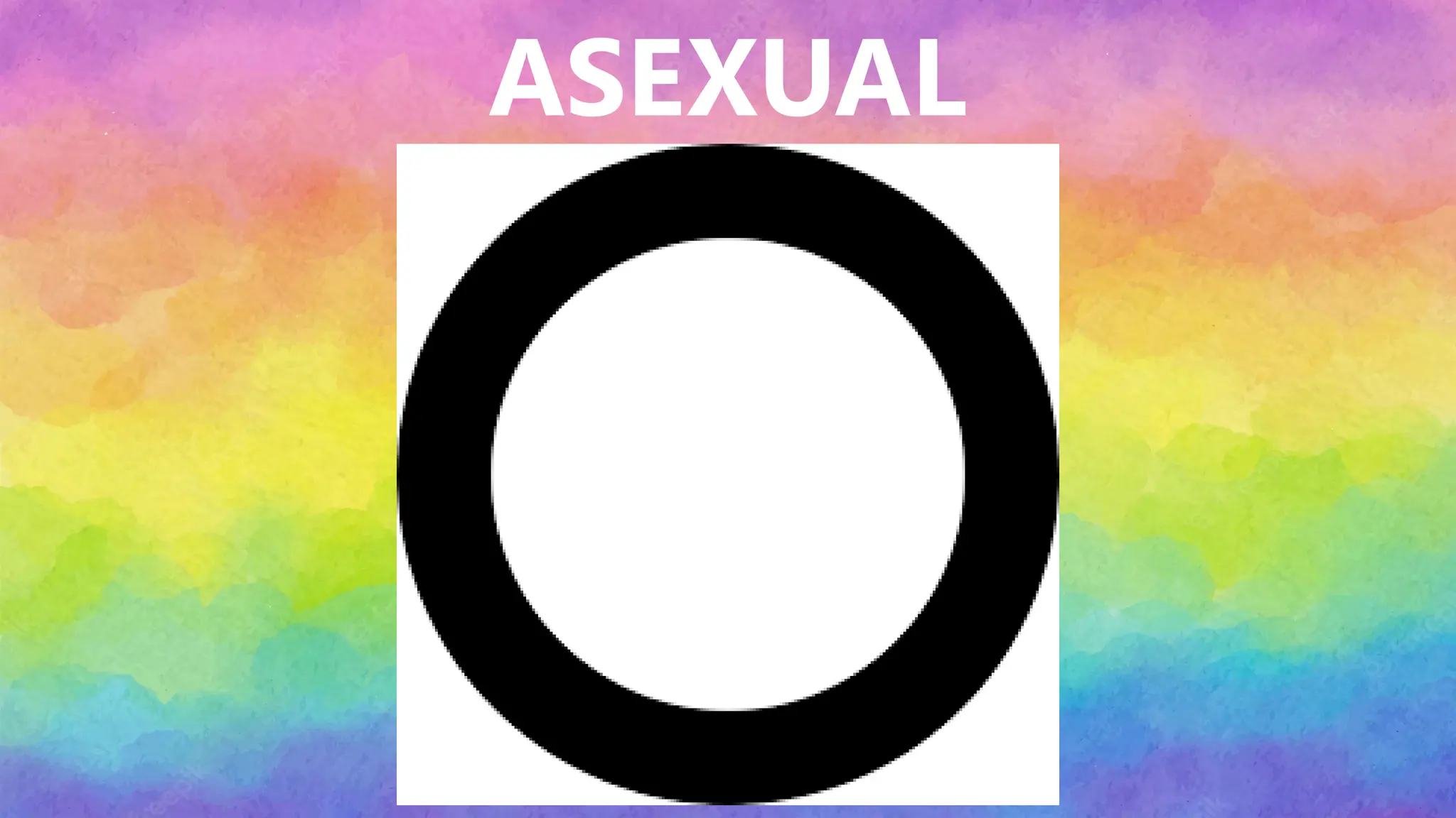 ASEXUAL
 