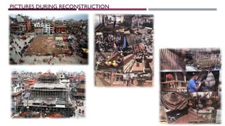 Post-Earthquake Reconstruction of Kasthamandap and Heritage Temples in ...