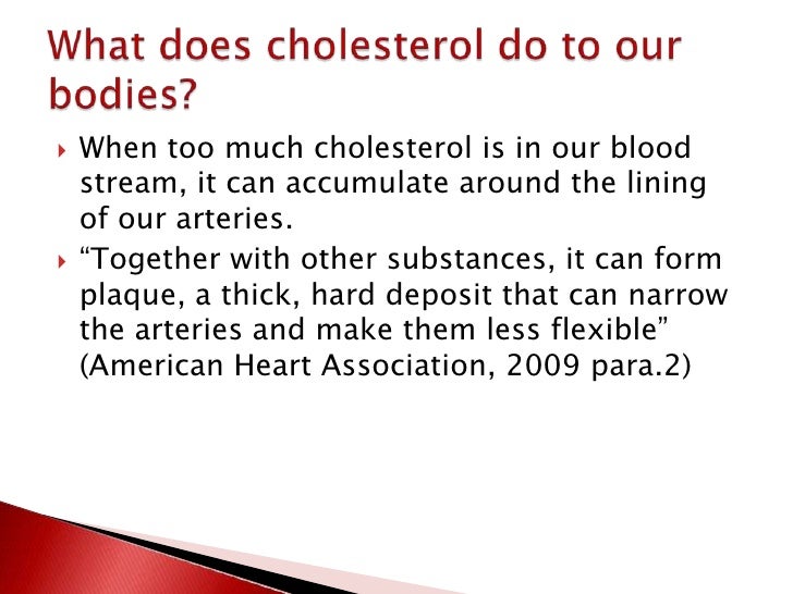 Do We Make Cholesterol Naturally In Our Bodies Do We Make Cholesterol Naturally In Our Bodies