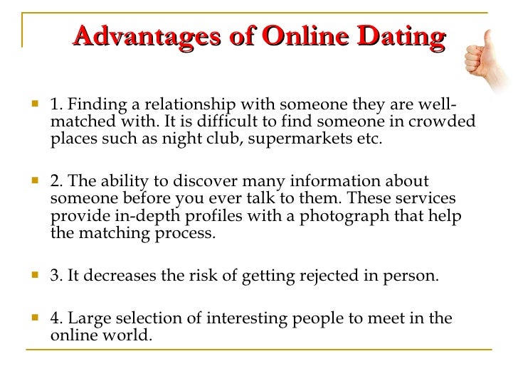 what is the advantages of dating online and disadvantages