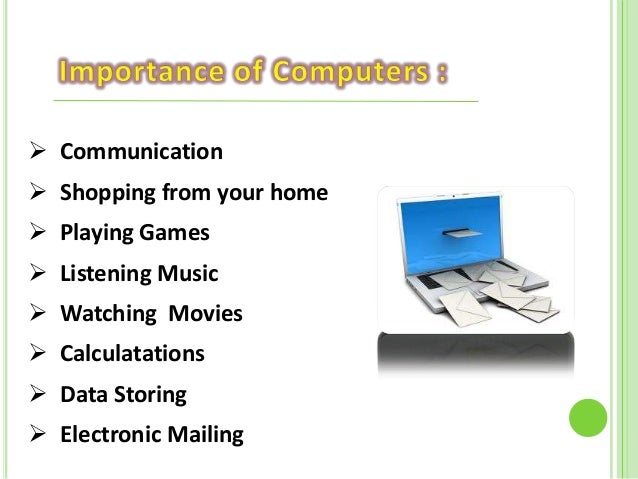 Importance of Computer in Common man’s life in Society