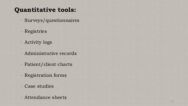 quantitative gathering data instruments and Monitoring evaluation quantitative gathering data instruments and Monitoring evaluation