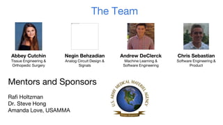 Chris Sebastian
Software Engineering &
Product
Andrew DeClerck
Machine Learning &
Software Engineering
Negin Behzadian
Ana...