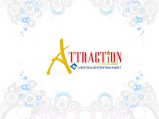 Attraction Events & Entertainment