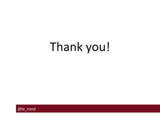 Thank you!

@le_rond

 