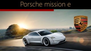 Porsche mission e
 