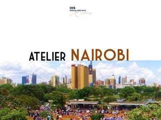 Atelier Nairobi
 