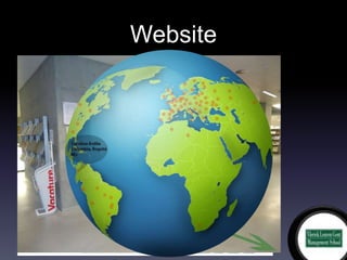 Website
 Twitter feed
 Videos
   Professors explaining their courses
   Key takeaways from students

 Live chat
 Virtual building tour
 Globe
 