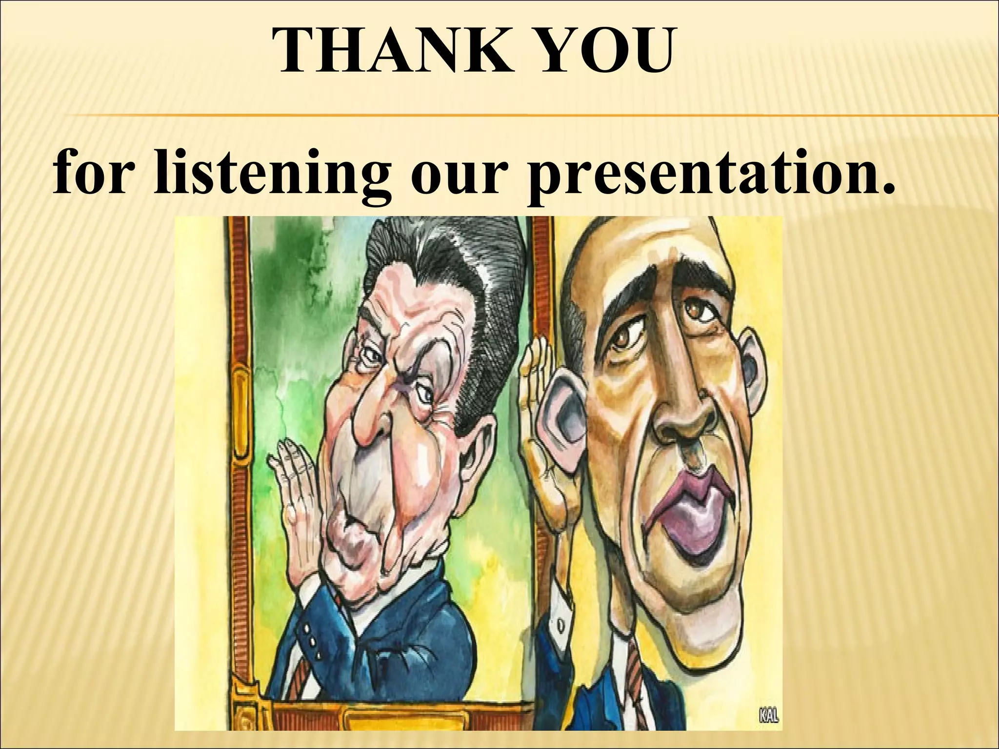 THANK YOU
for listening our presentation.
 