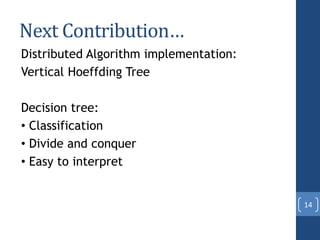 Distributed Decision Tree Learning for Mining Big Data Streams | PPT