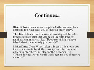 Direct Close Advance steps in selling process | PPTX
