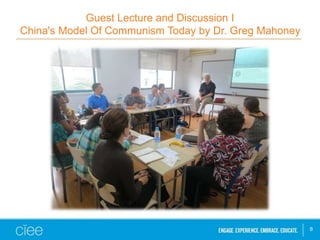Guest Lecture and Discussion I
China's Model Of Communism Today by Dr. Greg Mahoney
8
 