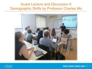 Guest Lecture and Discussion II
Demographic Shifts by Professor Charles Mo
9
 