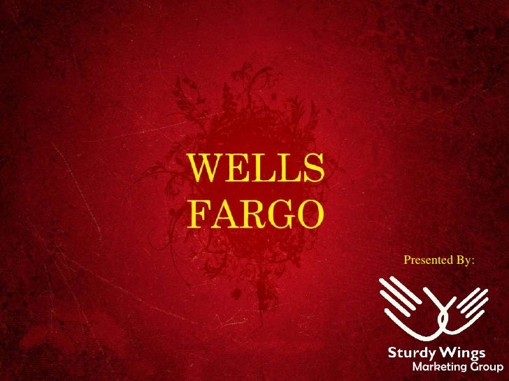 Wells Fargo Campaign
