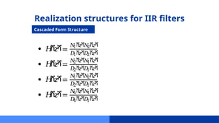 Iir Realization Academic presentation for University in EEE | PPTX