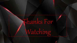 Thanks For
Watching
 