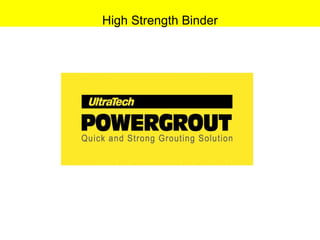 High Strength Binder 