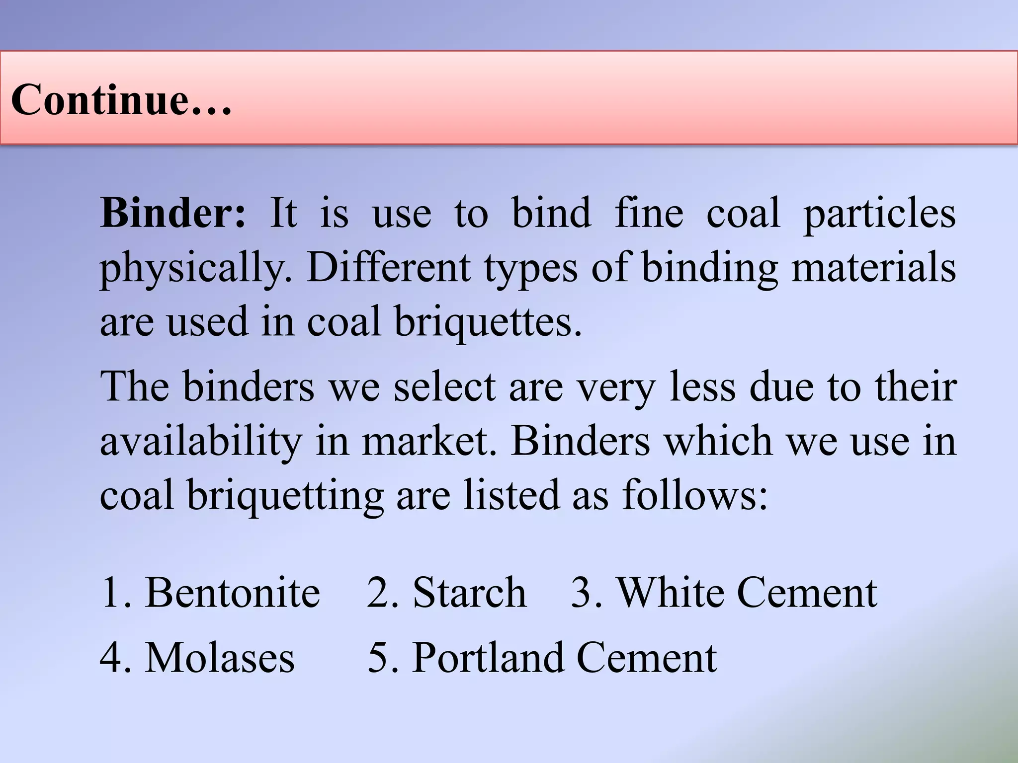 Final Presentation On Briquetting Of Coal | PPTX