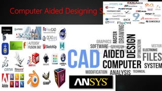 Computer Aided Designing Softwares
 