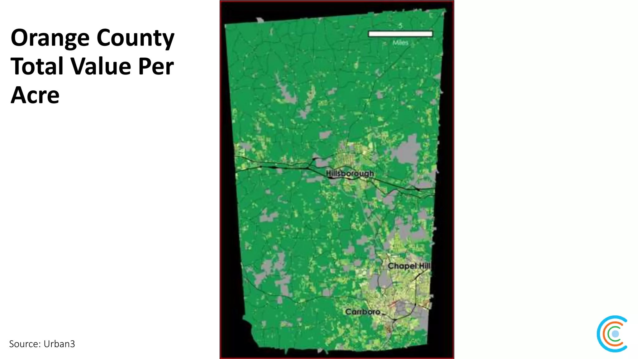 Orange County
Total Value Per
Acre
Source: Urban3
 